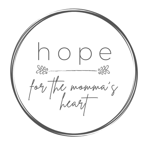 Hope for the Momma's Heart